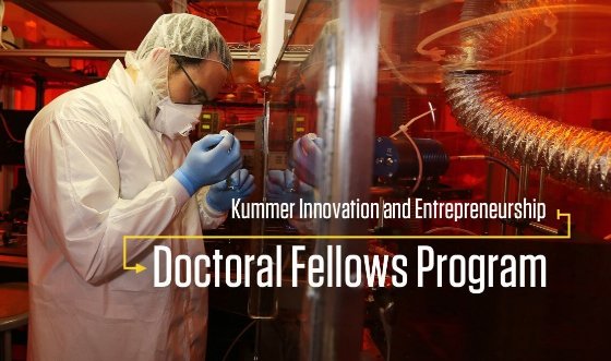 Kummer Innovation and Entrepreneurship Doctoral Fellows Program